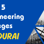 Top Engineering Colleges in Madurai (2024)